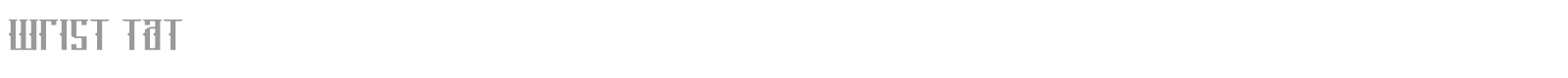 Wrist Tat font preview